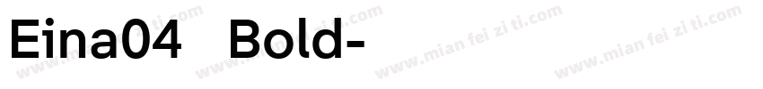 Eina04   Bold字体转换